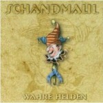 Cover: Schandmaul - Wahre Helden 