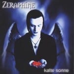 Cover: Zeraphine - Kalte Sonne