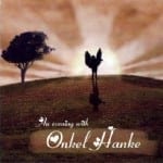Cover: Onkel Hanke - An Evening With Onkel Hanke