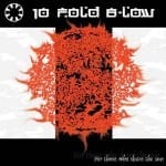 Cover: 10 Fold B-Low - For Those Who Share the Cover: 10 Fold B-Low - For Those Who Share the