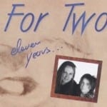 Cover: For Two - eleven years