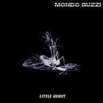 Cover: Mondo Guzzi - Little Beast
