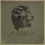 Cover: I-Fire - Vom Schatten Ins Licht