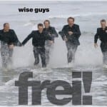 Cover: Wise Guys - Frei!