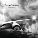 Cover: Soundborne - Hallucinations