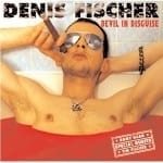 Cover: Denis Fischer - Devil In Disguise Cover: Denis Fischer - Devil In Disguise