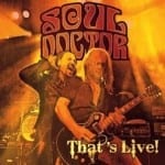 Cover: Soul Doctor - That's Live!