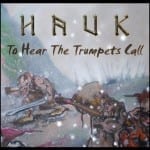 Cover: HAUK - To Hear The Trumpets Call