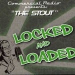 Cover: The Stout - Locked And Loaded