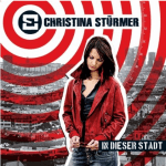 Cover: Christina Stürmer - In dieser Stadt