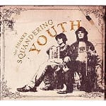Cover: The Shanes - Squandering Youth