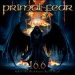 Cover: Primal Fear - 16.6 (Before the Devil Knows You're Dead)