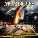 Cover: Mob Rules - Radical Peace
