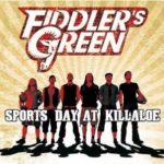 Cover: Fiddler's Green - Sports Day At Killaloe