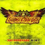 Cover: Supercharger - Handgrenade Blues