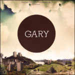 Cover: Gary - One Last Hurrah For The Lost Beards Of Pompeji