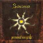 Cover: Schelmish - Persona Non Grata