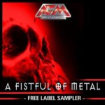 Cover: A Fistful Of Metal - AFM Free Label Sampler