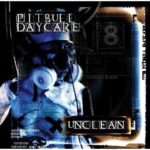 Cover: Pitbull Daycare - Unclean