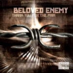 Cover: Beloved Enemy - Thank You For The Pain