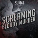 Cover: Sum41 - Screaming Bloody Murder