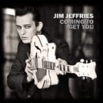Cover: Jim Jeffries - Coming To Get You
